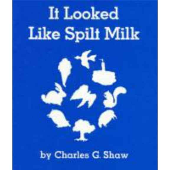 Pre-Owned It Looked Like Spilt Milk Board Book (Board book) 069400491X 9780694004911