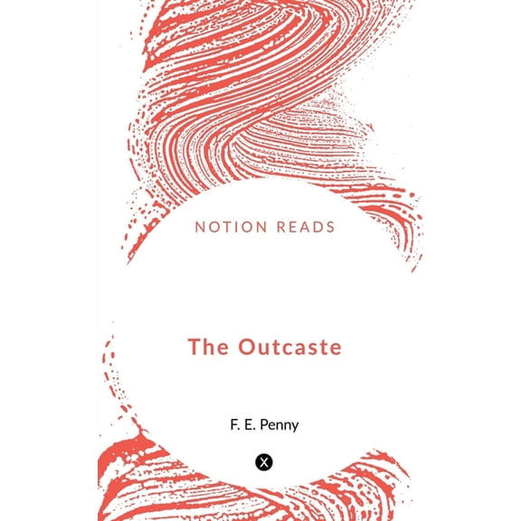 The Outcaste, (Paperback)