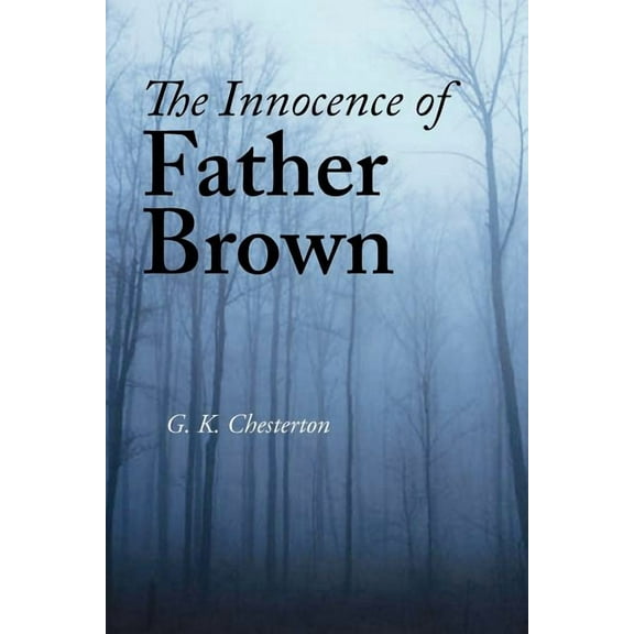 The Innocence of Father Brown, Large-Print Edition, (Paperback)