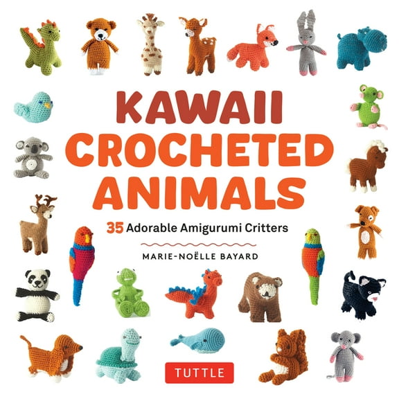 Kawaii Crocheted Animals: 35 Adorable Amigurumi Critters, (Paperback)