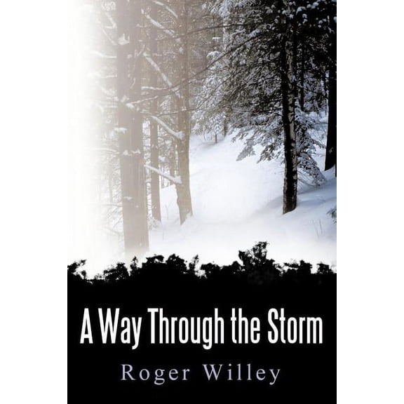 A Way Through the Storm, (Paperback)