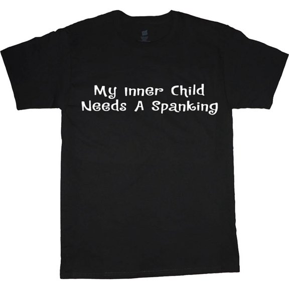 Graphic Tees Mens Funny T-shirts My Inner Child Needs a Spanking