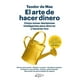 thumbnail image 1 of Libro El Arte De Hacer Dinero. Tapa Blanda, Autor Teodora De Mas, Editorial Arpa Editores, 1 of 2