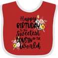 thumbnail image 3 of Inktastic Happy Birthday to the Sweetest Cousin in the World Girls Baby Bib, 3 of 4