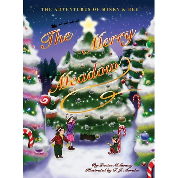 Adventures of Minky and Bee The Merry Meadow, Book 3, (Hardcover)