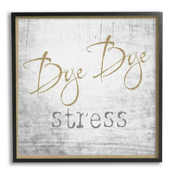 Stupell Industries Bye Stress Rustic Distressed Birch Pattern Border Graphic Art Black Framed Art Print Wall Art, Design by Graffitee Studios