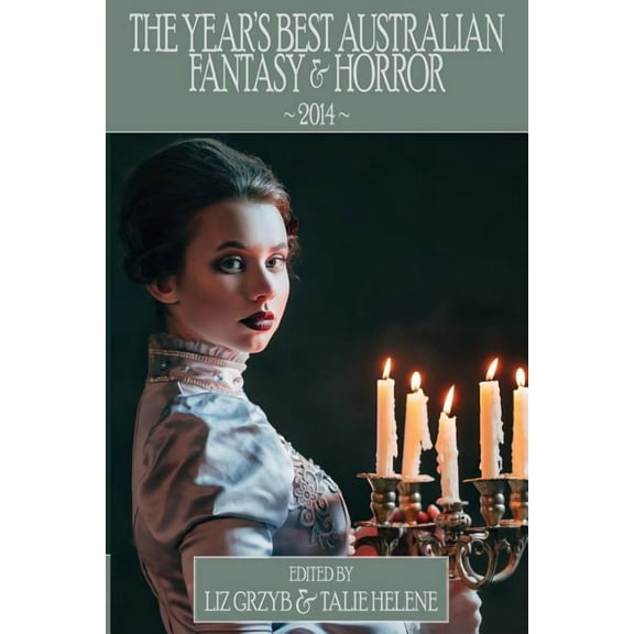 Year's Best Australian Fantasy and Horror 2014