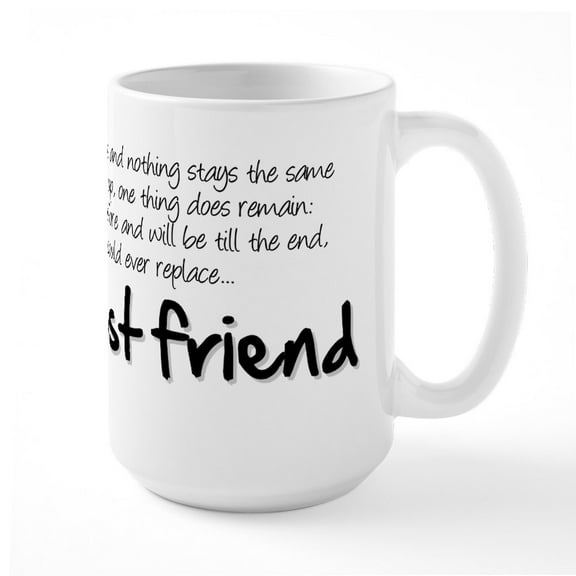 CafePress - My Best Friend Mugs - 15 oz Ceramic Large White Novelty Mug