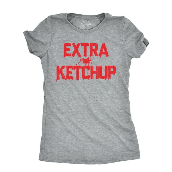 Womens Extra Ketchup T Shirt Funny Tomato Condiment Lovers Tee for Ladies Womens Graphic Tees