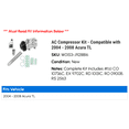 thumbnail image 2 of AC Compressor Kit - Compatible with 2004 - 2008 Acura TL 2005 2006 2007, 2 of 2