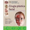 thumbnail image 1 of TECNICAS MAESTRAS EN OTORRINOLARINGOLOGIA CIRUGIA DE CABEZA Y CUELLO: CIRUGIA PLASTICA FACIAL Wolters Kluwer Pasta Blanda, 1 of 2