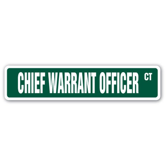 CHIEF WARRANT OFFICER Aluminum Street Sign US Army Navy CWO W2 | Indoor/Outdoor |  30" Wide