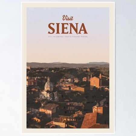 Poster Visit Siena Wall Art, Unframed Prints For Home Or Office, Perfect Gift For Everyone, 8x12