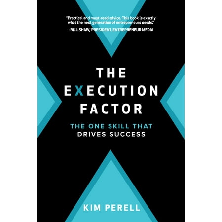 The Execution Factor The One Skill that Drives Success