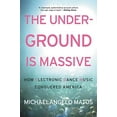 thumbnail image 2 of The Underground Is Massive: Comment la Danse Électronique Musique Conquise l'Amérique, 2 of 2