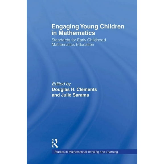 Studies in Mathematical Thinking and Lea Engaging Young Children in Mathematics: Standards for Early Childhood Mathematics Education, (Paperback)