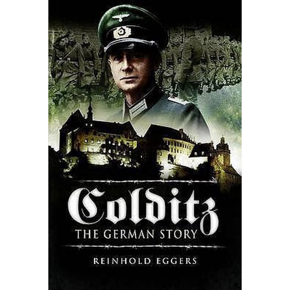 Pre-Owned Colditz: the German Story
