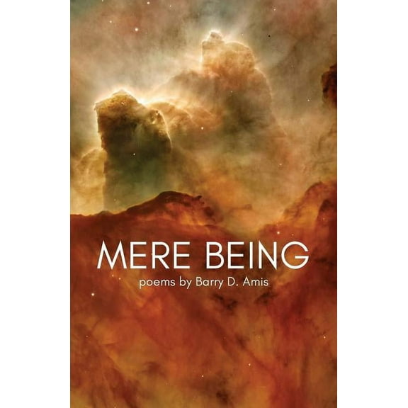 Mere Being, (Paperback)