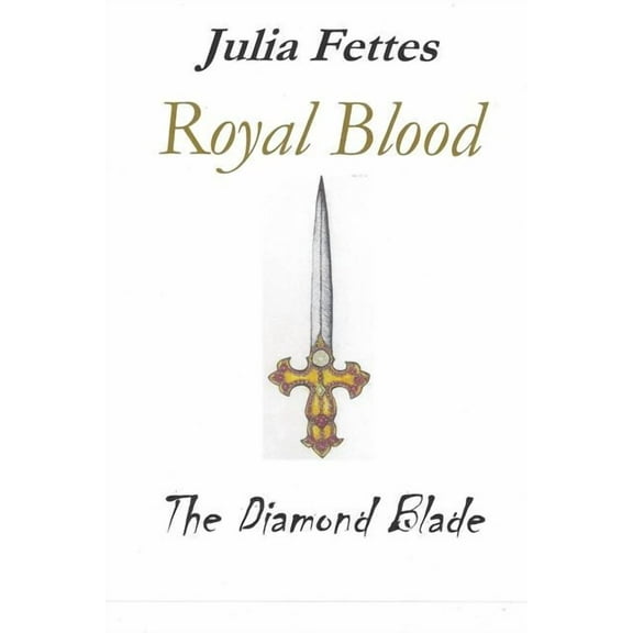 Royal Blood: The Diamond Blade, (Paperback)