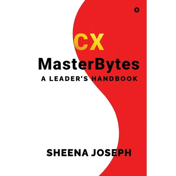 CX MasterBytes: A Leader's Handbook, (Paperback)
