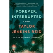 Pre-Owned Forever, Interrupted (Paperback 9781476712826) by Taylor Jenkins Reid