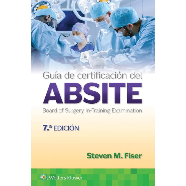Guía de certificación del ABSITE 7a Edición Blanco