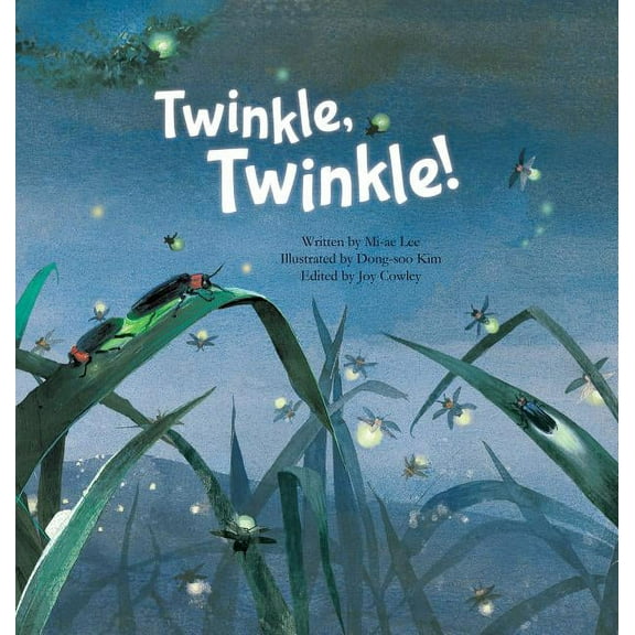 Science Storybooks: Twinkle Twinkle!: Insect Life Cycle (Hardcover)