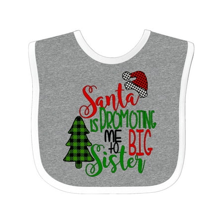 

Inktastic Santa is Promoting Me to Big Sister Green Plaid Tree Gift Baby Girl Bib