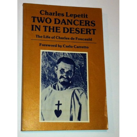 Pre-Owned Two Dancers in the Desert, 9780883445105, 0883445107, Paperback, First Paperback Edition edition