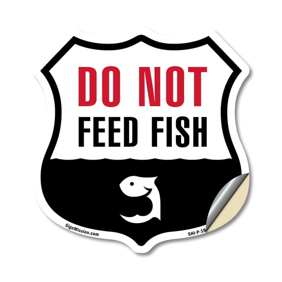 Do Not Feed Fish 12 inch X 12 inch Shield Shaped Heavy Duty 3.2 mil Vinyl Decal Weather Resistant Made in the USA
