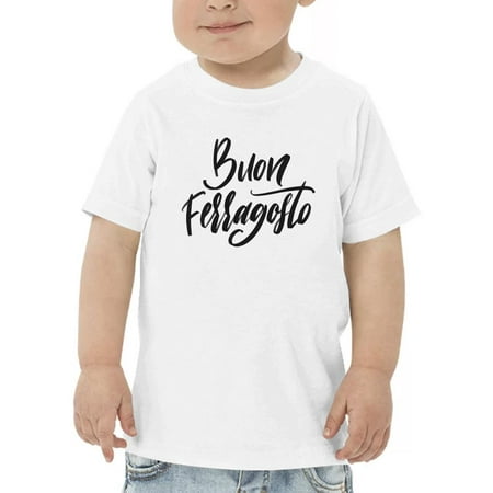 

Buon Ferragosto Noir T-Shirt Toddler -Image by Shutterstock 4 Toddler