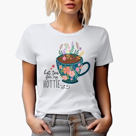 Hot Tea for my Hottie Quote & Cute Hand Drawn Teacup with Flowers Art Merch Gift, White T-Shirt, Small