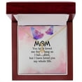 thumbnail image 1 of To My Mom You Have Loved Me Alluring Ribbon Necklace Message Card, 1 of 7