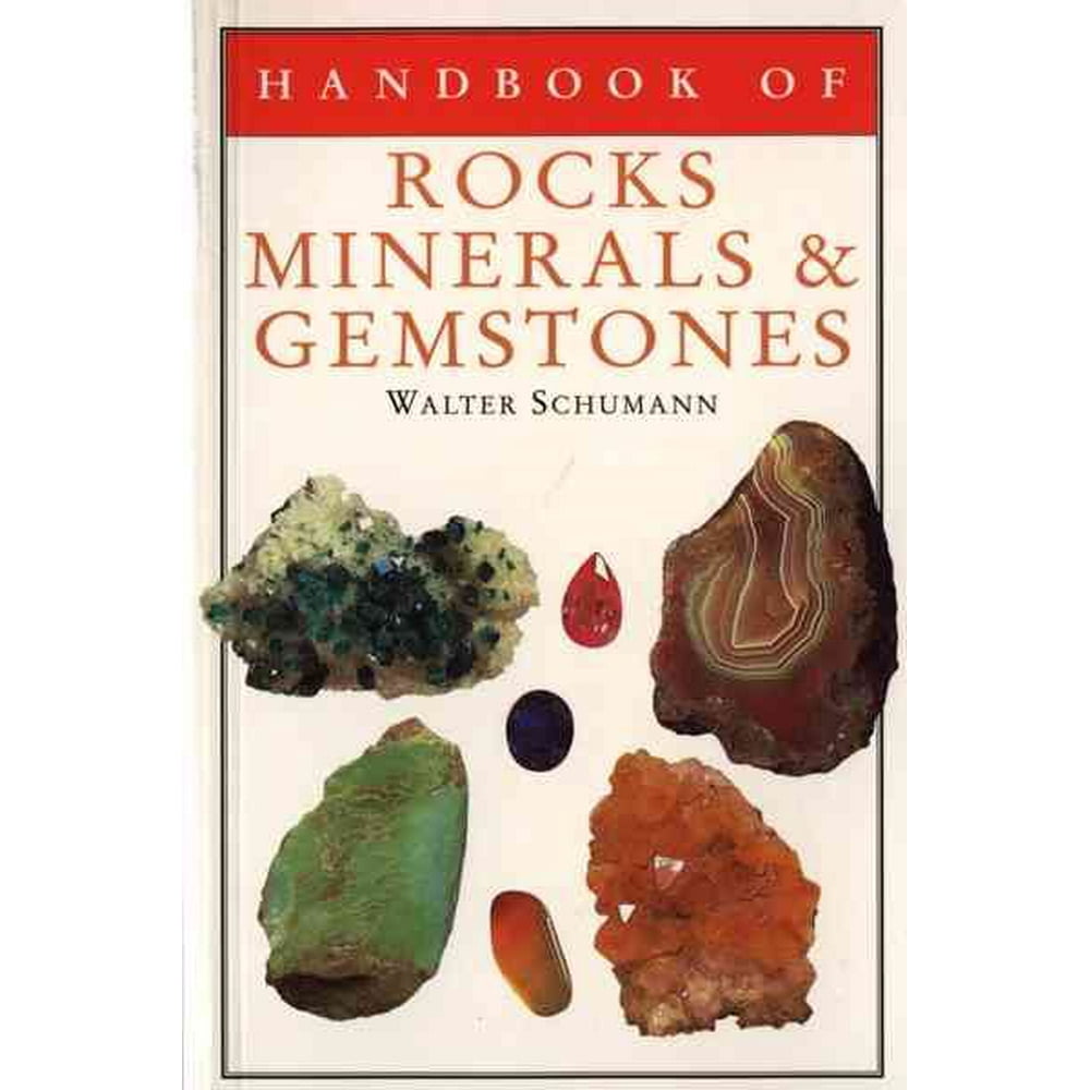 Handbook of Rocks, Minerals, and Gemstones