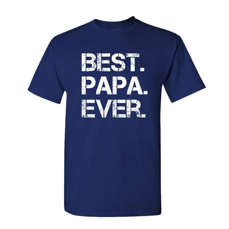 Fathers Day BEST PAPA EVER funny gift joke - Unisex Cotton T-Shirt Tee Shirt, Navy, (Best Unisex Christmas Gifts)