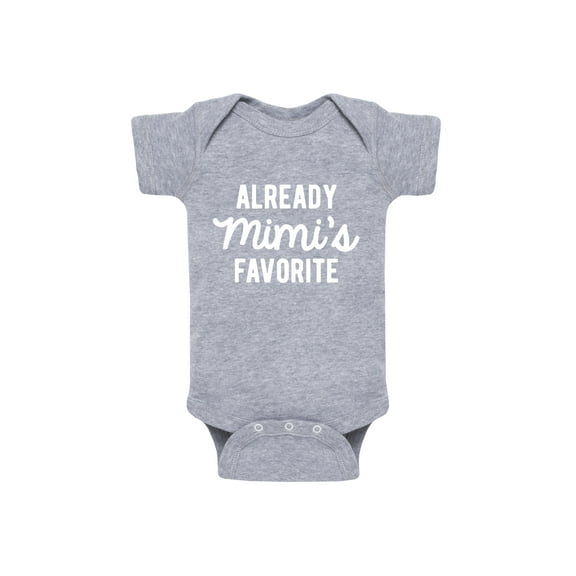 Instant Message - Already Mimis Favorite - Infant Baby One Piece