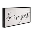 thumbnail image 3 of Stupell Industries Be Our Guest Script White Wood Look Typography Graphic Art Black Framed Art Print Wall Art, 10x24, by Daphne Polselli, 3 of 5