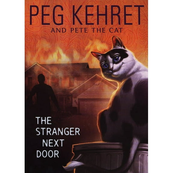 Pete the Cat The Stranger Next Door, Book 1, (Paperback)