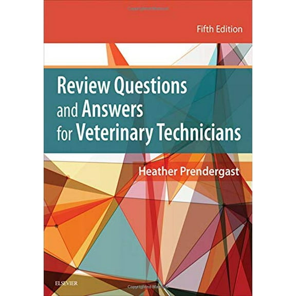 Pre-Owned Review Questions and Answers for Veterinary Technicians, 5e Paperback