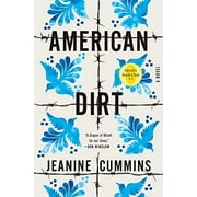 American Dirt (Oprah's Book Club) (Hardcover) by Jeanine Cummins