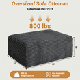 thumbnail image 6 of Large Oversized Corduroy Ottoman Footrest for Sofa, Bench for Sectional Sofa, Extra Seating & Coffee Table, Rectangle Pouf for Living Room,No Assembly Required(Charcoal), 6 of 10