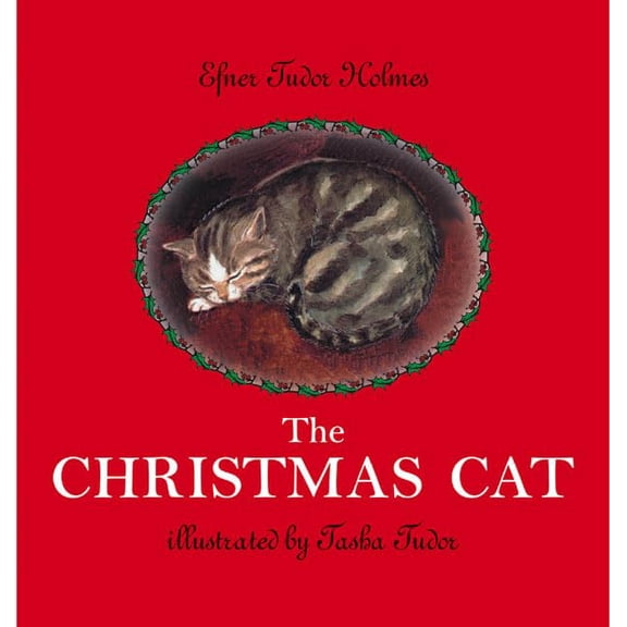 Pre-Owned The Christmas Cat: A Christmas Holiday Book for Kids (Hardcover) 0690012675