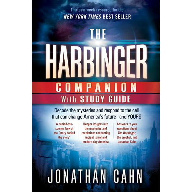 The Harbinger Companion With Study Guide Decode The Mysteries And Respond To The Call That Can Change America S Future And Yours Paperback Walmart Com Walmart Com