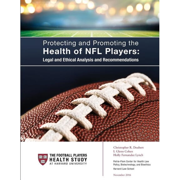 Protecting and Promoting the Health of NFL Players : Legal and Ethical Analysis and Recommendations (Paperback)