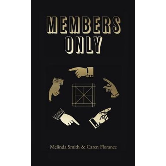 Pre-Owned Member's Only (Paperback)