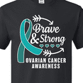 thumbnail image 4 of Inktastic Ovarian Cancer Awareness Brave and Strong with Arrows T-Shirt, 4 of 5