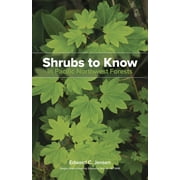 Shrubs to Know in Pacific Northwest Forests (Edition 1) (Paperback)