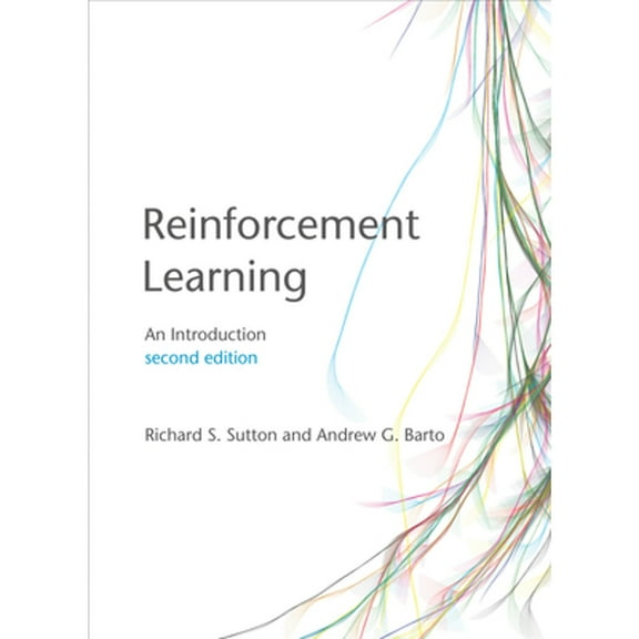 Pre-Owned Reinforcement Learning, Second Edition: An Introduction (Hardcover) by Richard S Sutton, Andrew G Barto