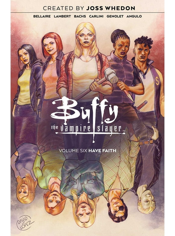 Buffy the Vampire Slayer: Buffy the Vampire Slayer Vol. 6 (Series #6) (Paperback)