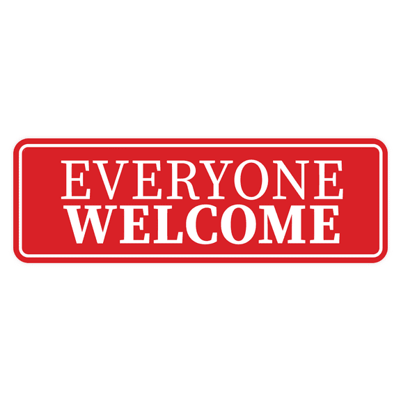 Standard Everyone Welcome Sign (Red) - Large
